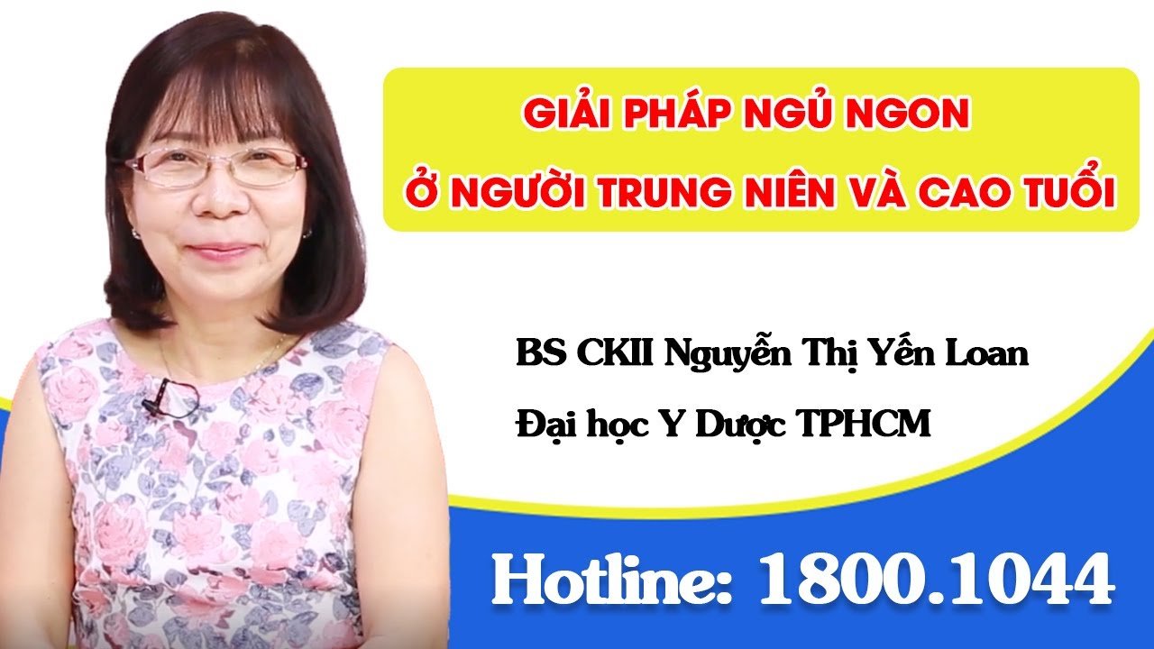 THVL1  - Giải pháp cải thiện mất ngủ ở người trung niên và cao tuổi